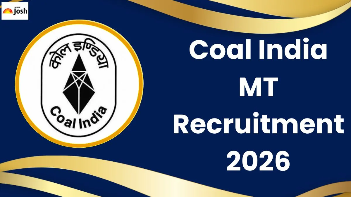 Get all details for Coal India MT Recruitment 2026 here apply online
