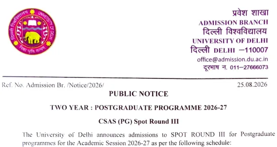 DU PG Admission 2026: CSAS Spot Round 3 Schedule Released at admission.uod.ac.in, Allocations Releasing August 28