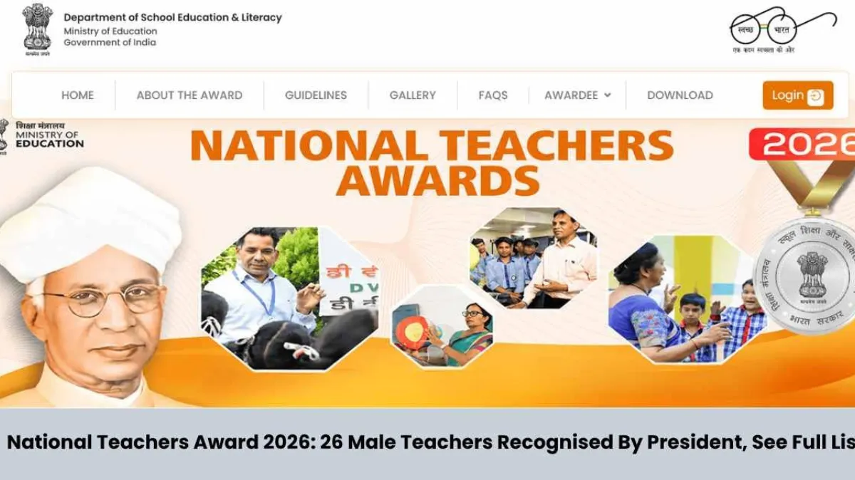 National Teachers Award 2026: 26 Male Teachers Recognised By President, See Full List