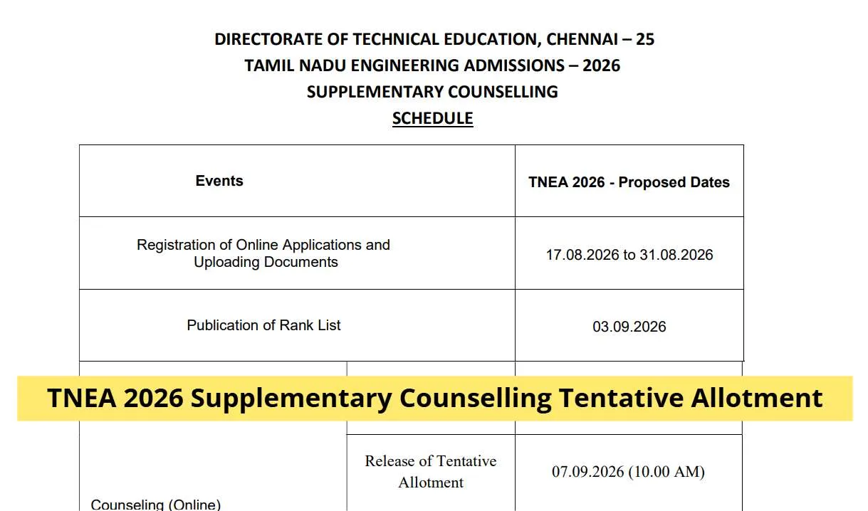 TNEA 2026 Supplementary Counselling Tentative Allotment Out on September 7 at tneaonline.org; Direct Link Here