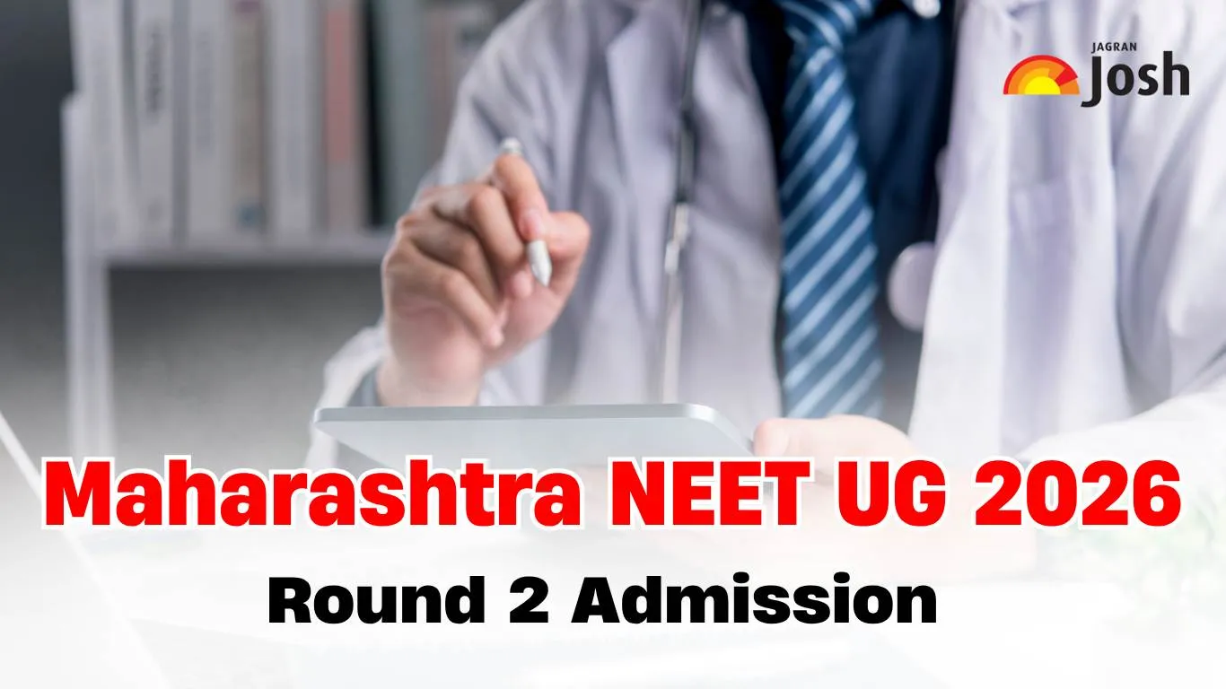 Maharashtra NEET UG Round 2 Admission 2026: College Reporting Starts; Check Document Verification and Selection List Details
