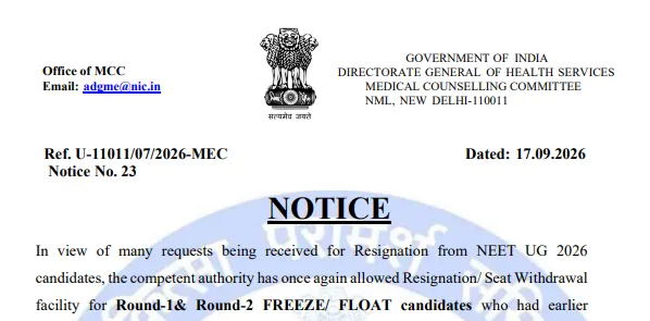MCC NEET UG 2026: Round 1 & 2 Resignation and Seat Withdrawal Window Opens Today at mcc.nic.in