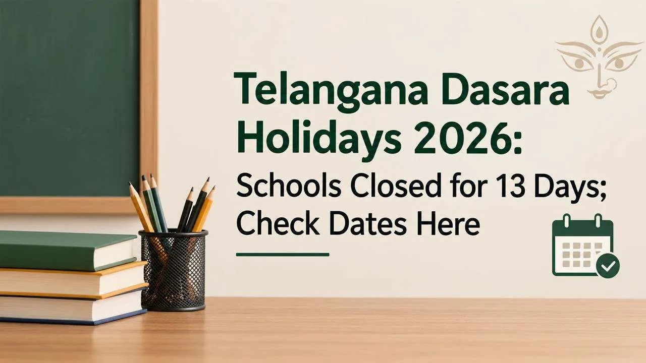 Telangana Dasara Holidays 2026: Schools Closed for 13 Days; Check Dates Here