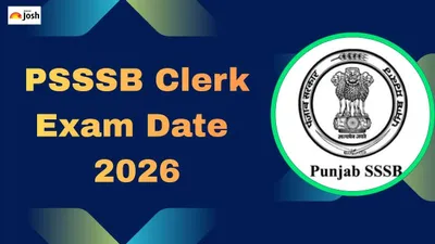 PSSSB Clerk Exam 2026 Schedule Out: Exam on Oct 11, 531 Posts PSSSB Clerk Exam 2026 Schedule Out: Exam on Oct 11, 531 Posts