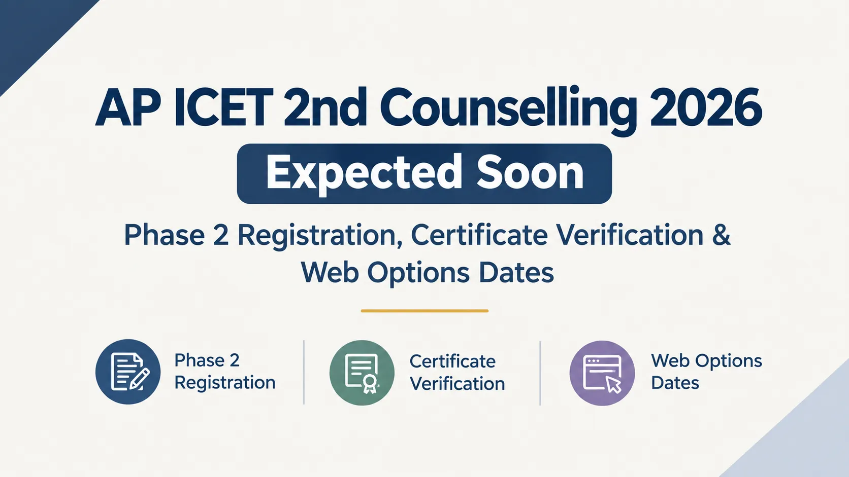 AP ICET 2nd Counselling 2026 Expected Soon: Phase 2 Registration, Certificate Verification & Web Options Dates