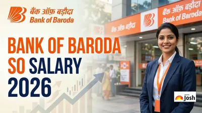 Bank of Baroda SO Recruitment 2026: Salary, Vacancies & Career Path