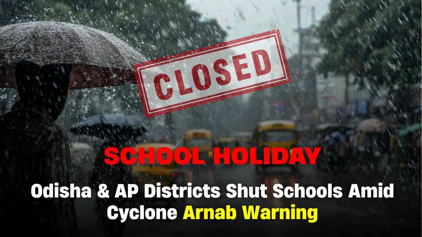 School Holiday Update: Odisha & AP Districts Shut Schools Amid Cyclone Arnab Warning; Check District-Wise List