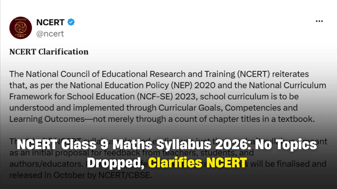 NCERT Class 9 Maths Syllabus 2026: No Topics Dropped, Clarifies NCERT; Details here
