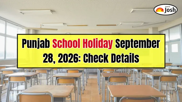 Punjab School Holiday September 28, 2026: Are Schools Closed on Monday?