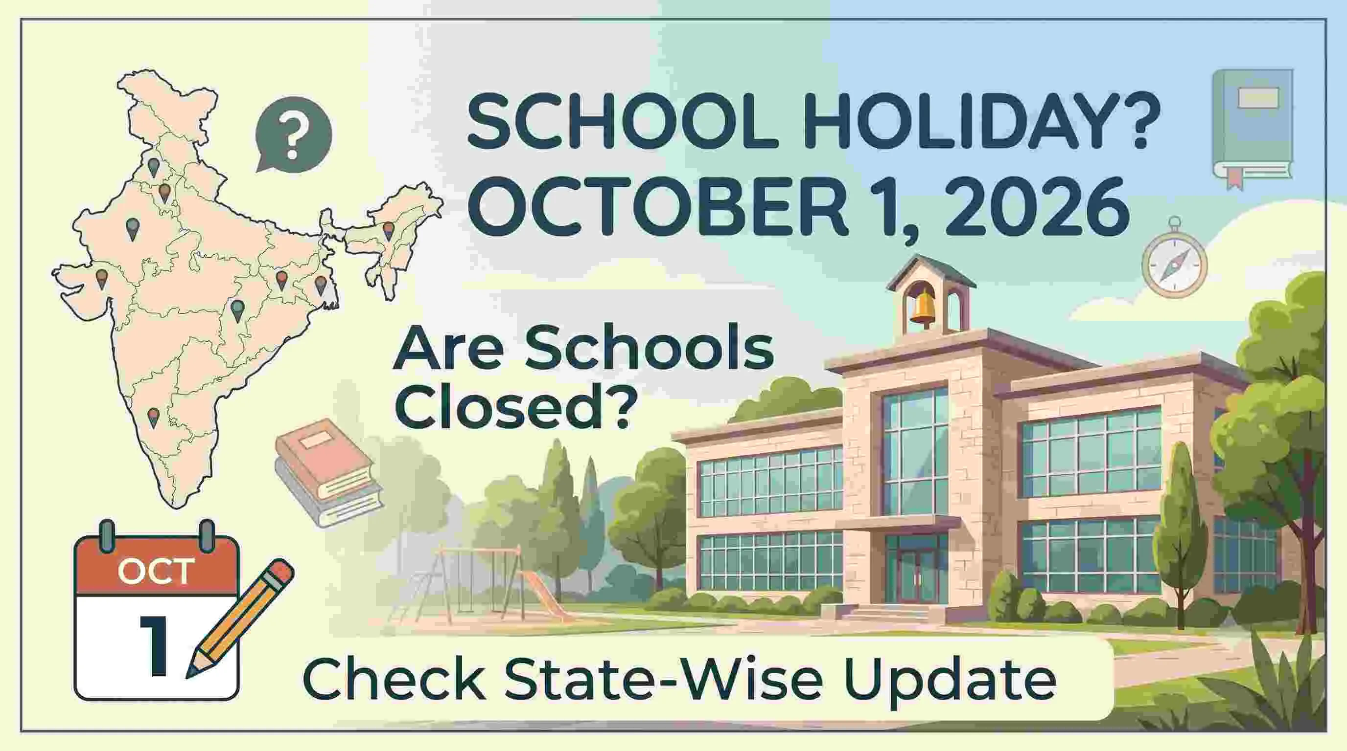 School Holiday Tomorrow, October 1, 2026: Are Schools Closed? Check State-Wise Update