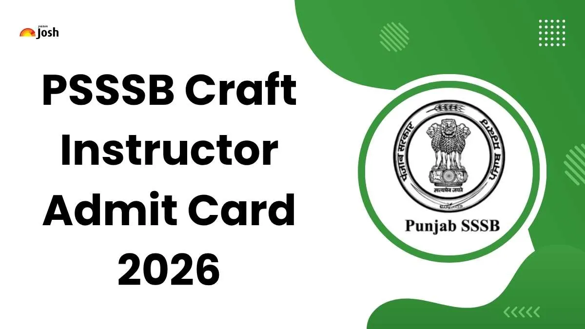 PSSSB Craft Instructor Admit Card 2026
