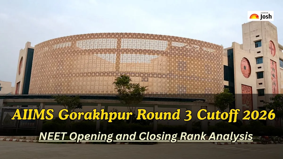 AIIMS Gorakhpur Cutoff 2026: Check NEET Round 3 Opening and Closing Rank Analysis