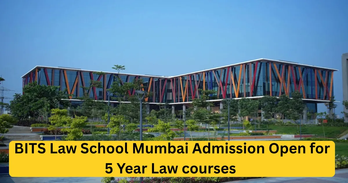 BITS Law School Mumbai Admissions 2027