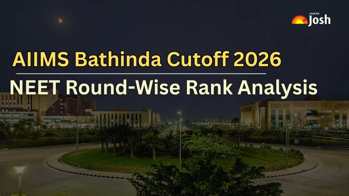 AIIMS Bathinda Cutoff 2026: Check NEET Round-Wise Rank Analysis