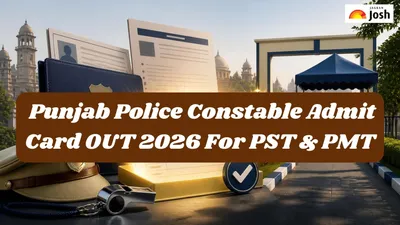 Punjab Police Constable Admit Card OUT 2026: Download PST/PMT Hall Ticket at punjabpolice.gov.in