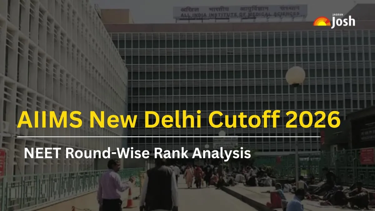 AIIMS New Delhi Cutoff 2026: Check NEET Round-Wise Rank Analysis