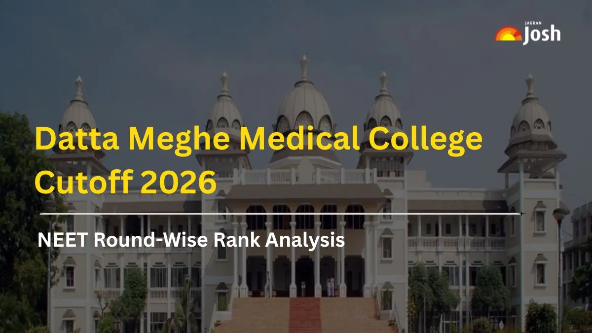 Datta Meghe Medical College Cutoff 2026: Check NEET Round-Wise Rank Analysis