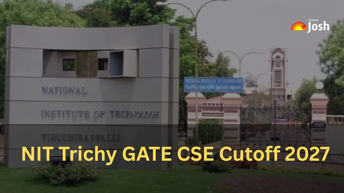 NIT Trichy GATE CSE Cutoff 2027: Category-Wise Previous Year Trends and Expected Scores