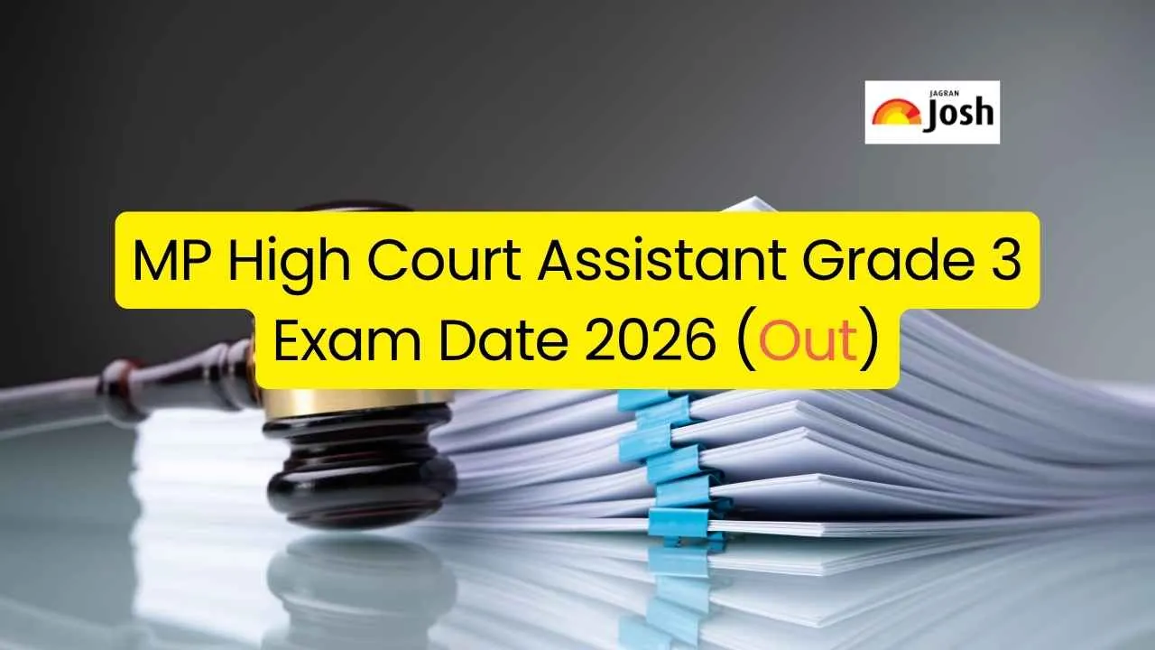 MP High Court Assistant Grade 3 Exam 2026: एमपी हाई कोर्ट असिस्टेंट ग्रेड 3 परीक्षा तिथि जारी, नोटिस देखें