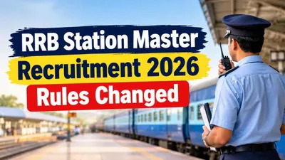 RRB Station Master Exam 2026: Major Changes to Pattern & Syllabus Announced RRB Station Master Exam 2026: Major Changes to Pattern & Syllabus Announced