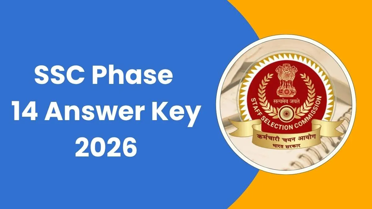 SSC Phase 14 Answer Key 2026