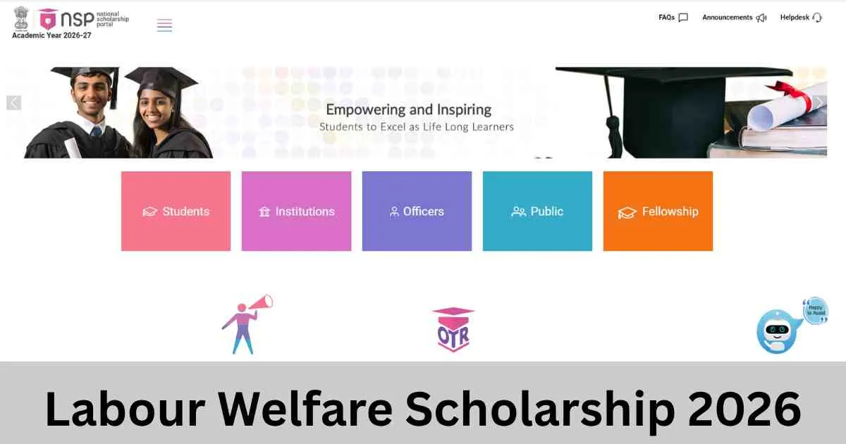 Labour Welfare Scholarship 2026