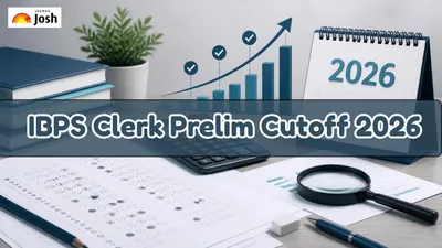 IBPS Clerk Prelims 2026 Cutoff Marks: State-Wise Details & Release Process