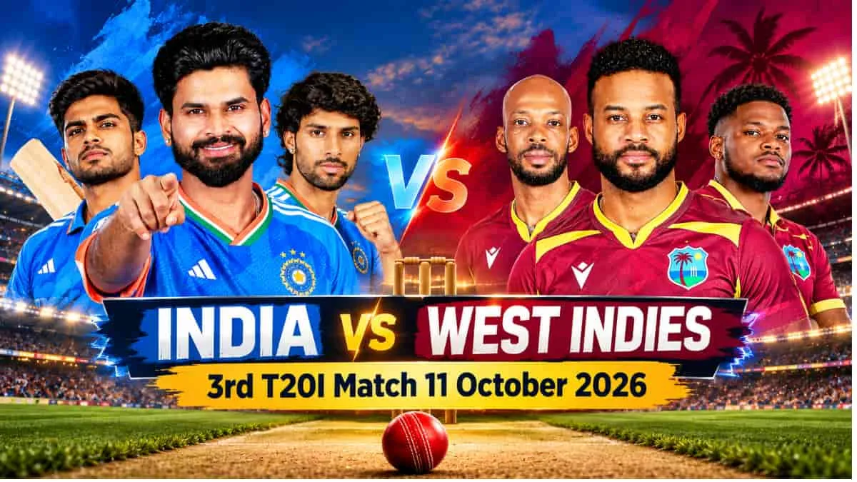 India vs West Indies 3rd T20I Match 11 October 2026: Playing XI, Squad, Time, Venue & Where to Watch