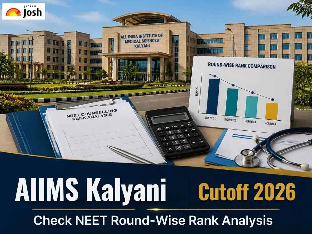 AIIMS Kalyani Cutoff 2026: Check NEET Round-Wise Rank Analysis