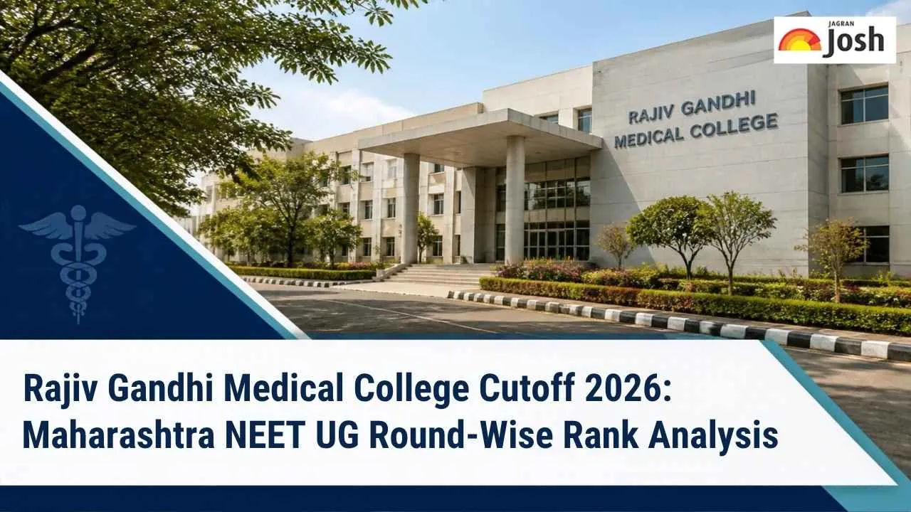 Rajiv Gandhi Medical College Cutoff 2026: Maharashtra NEET UG Round-Wise Rank Analysis