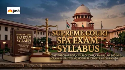 Supreme Court SPA 2026 Recruitment: Key Dates, Syllabus & Selection Process