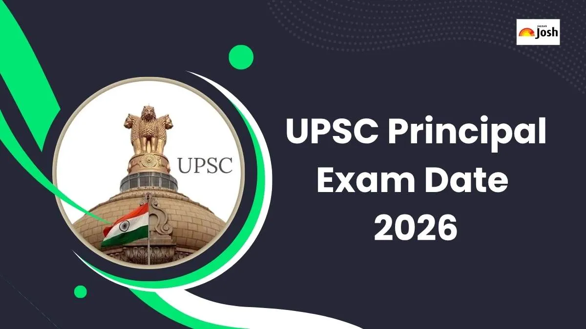UPSC Principal Exam Date 2026
