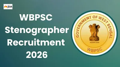 WBPSC Stenographer Recruitment 2026: 266 Vacancies, Apply by Nov 7 WBPSC Stenographer Recruitment 2026: 266 Vacancies, Apply by Nov 7