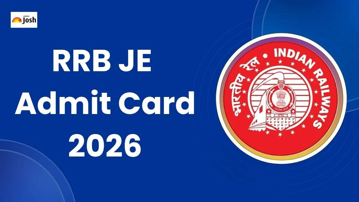 RRB JE Admit Card 2026