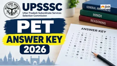 UPSSSC PET 2026 Answer Key: Provisional Release Expected Nov 3-4, 2026 UPSSSC PET 2026 Answer Key: Provisional Release Expected Nov 3-4, 2026