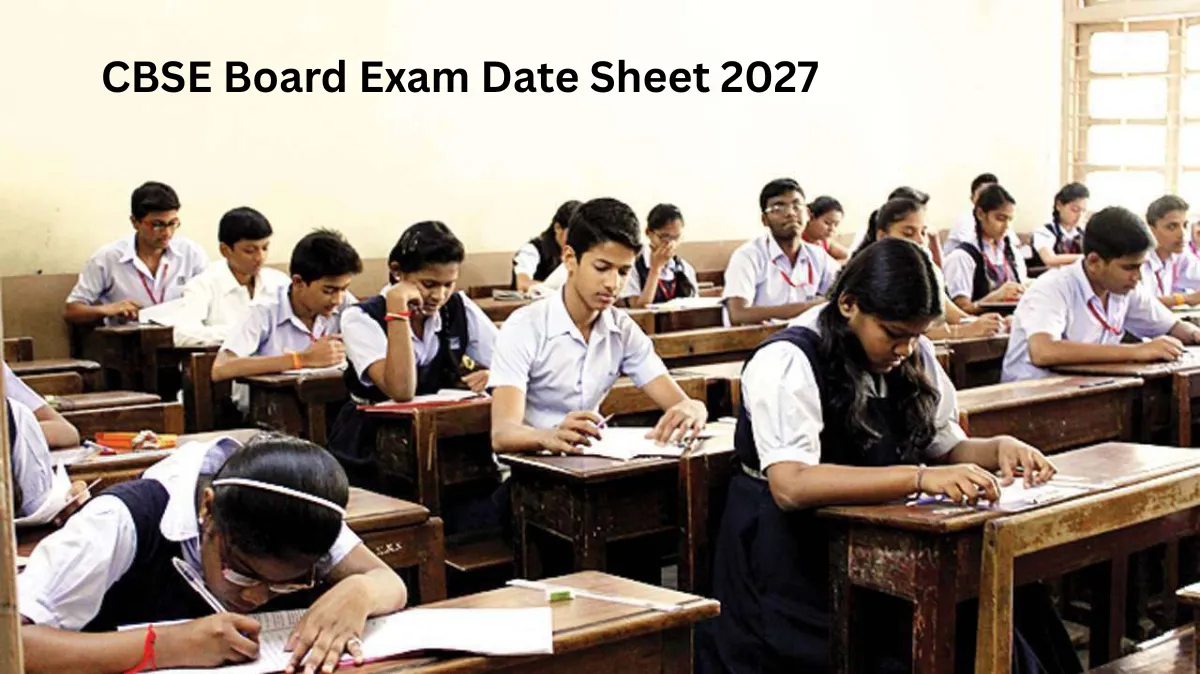 CBSE Board Exam Date Sheet 2027 Likely By October 31, What Past Year Trends Say