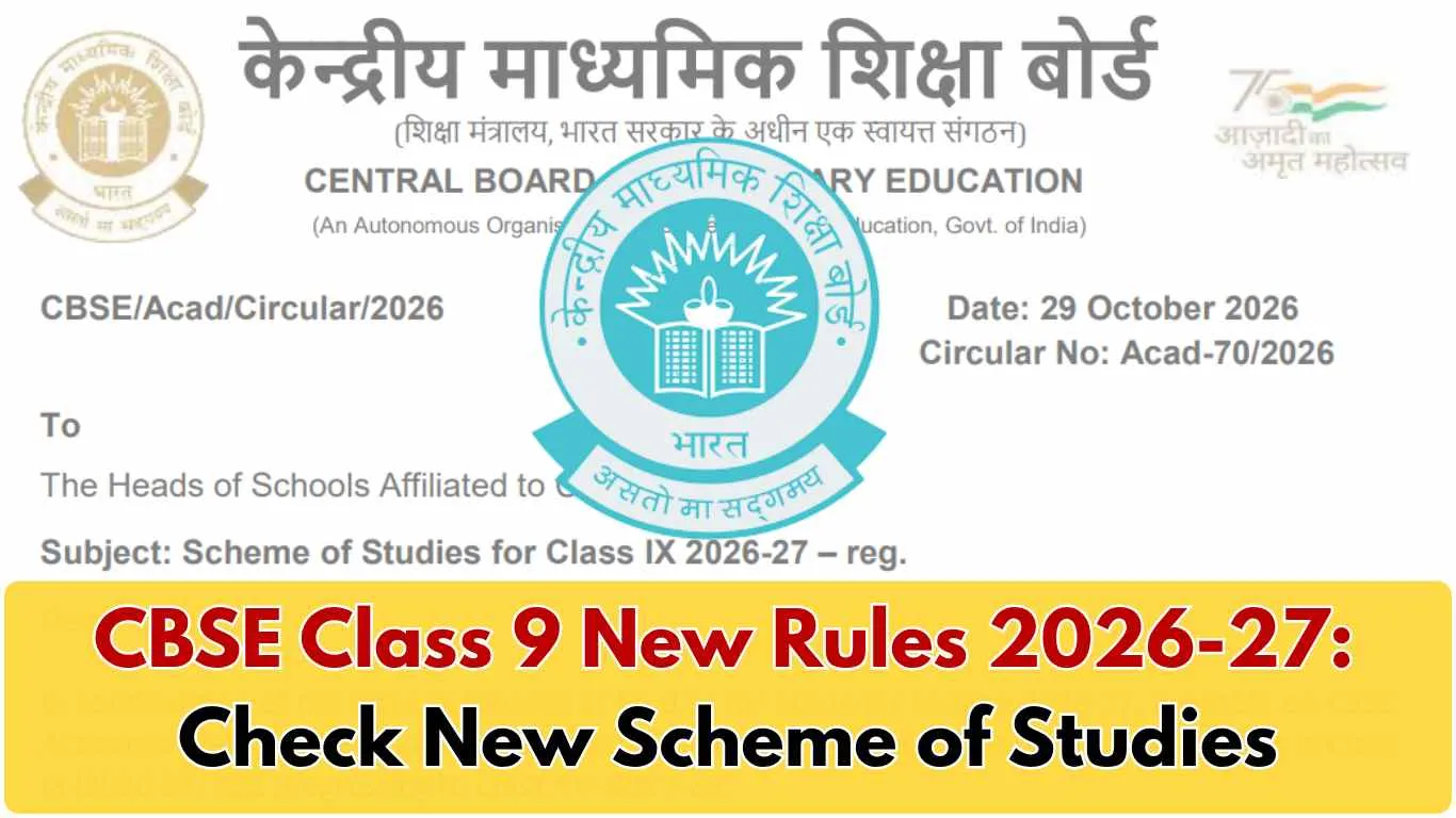 CBSE Class 9 New Rules 2026-27: Check New Scheme of Studies, Mandatory Vocational Subjects, Class 10 Board Exam Pattern
