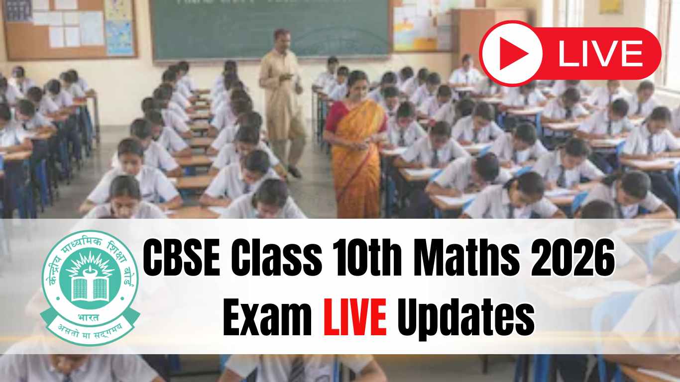 CBSE Class 10th Maths Board Exam 2026 LIVE