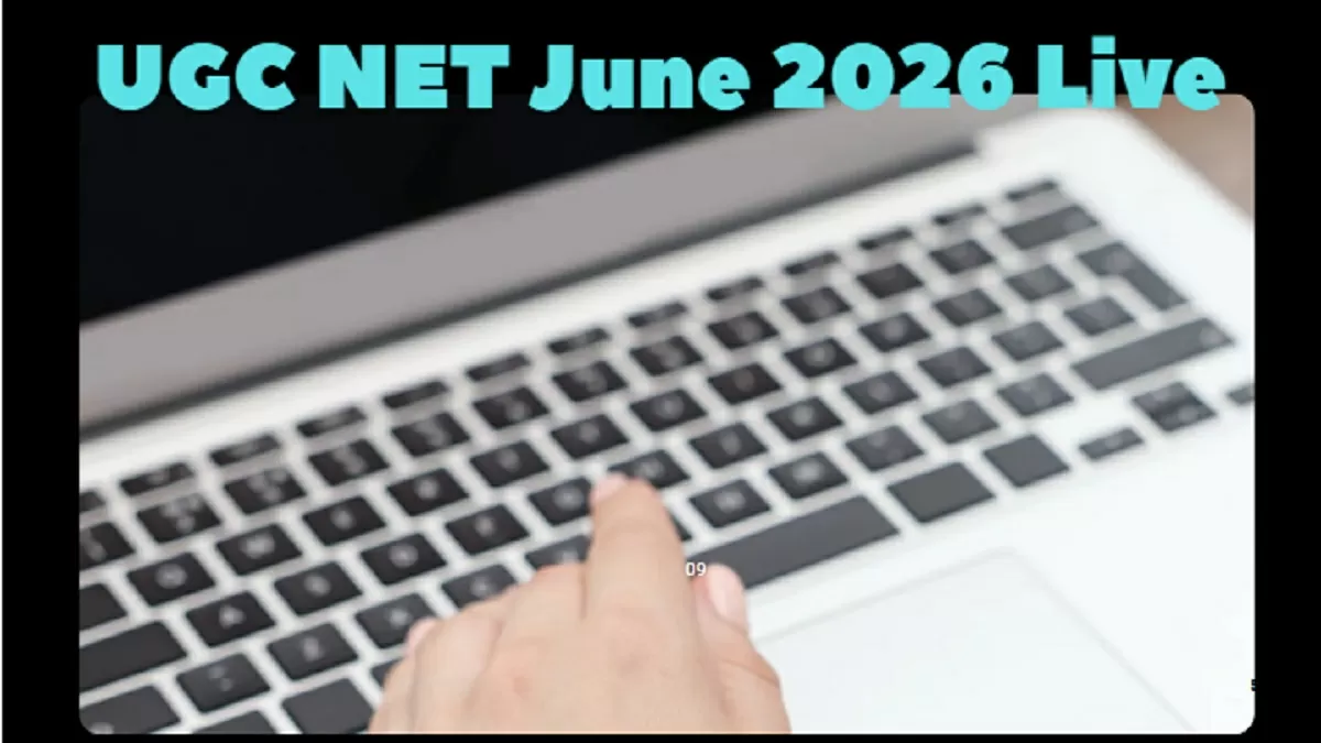 Check UGC NET June 2026 Revised Schedule And Other Details Here