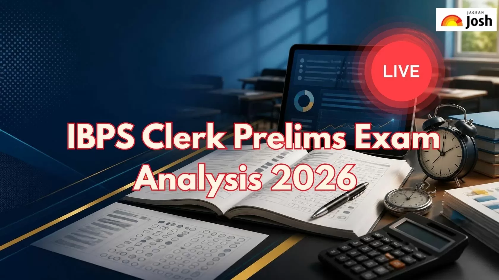 IBPS Clerk Prelims Exam Analysis 2026