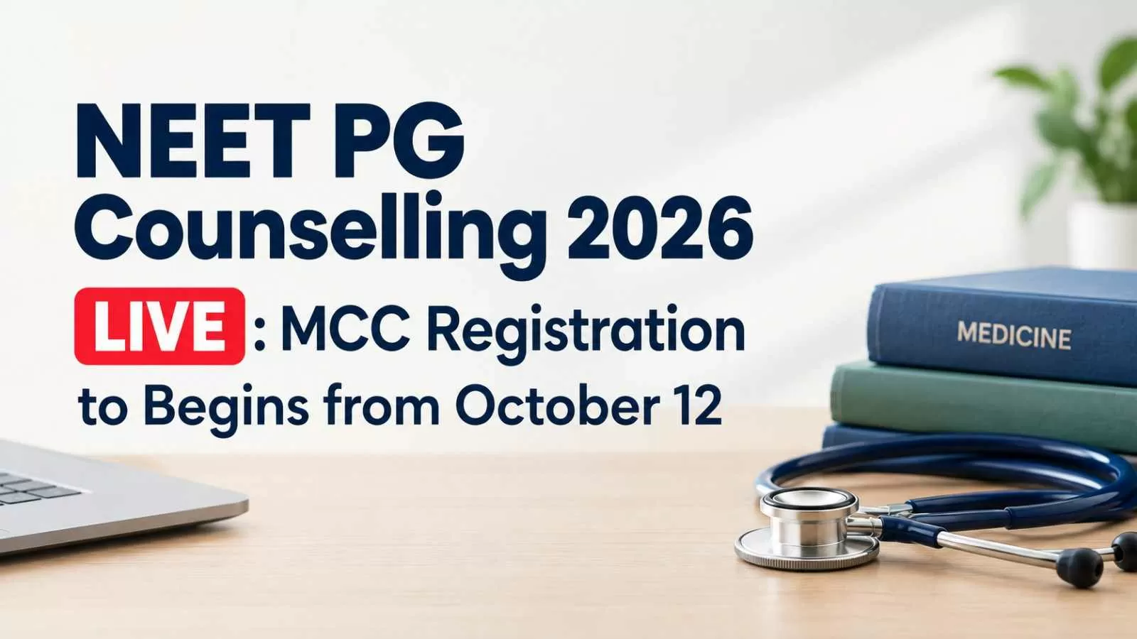 NEET PG 2026 Counselling LIVE