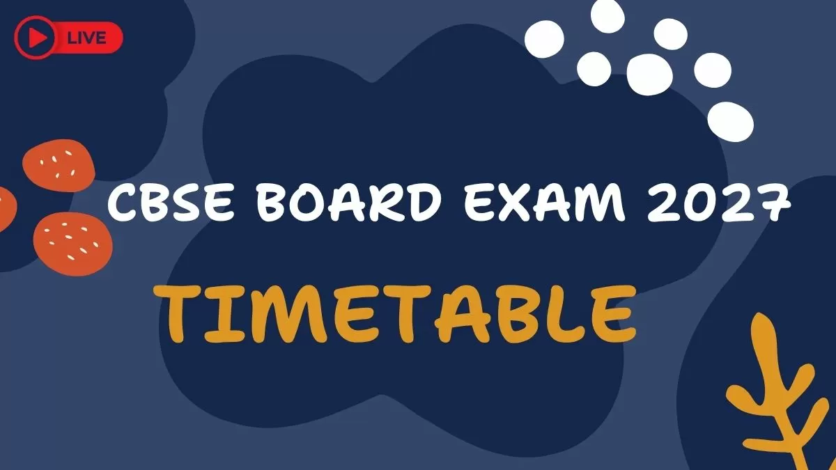 CBSE Datesheet 2027 LIVE: Class 10, 12 Datesheets at cbse.gov.on