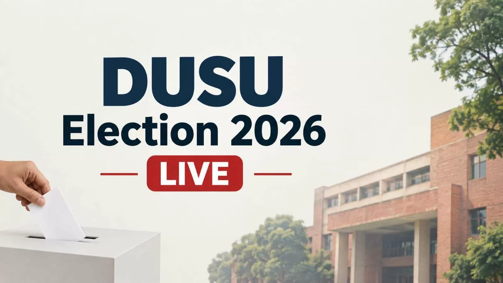 DUSU Elections 2026 LIVE