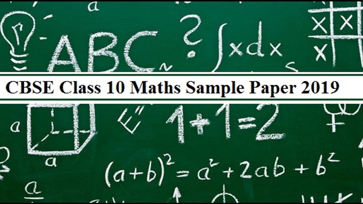 cbse-class-10-maths-exam-2019-sample-paper-with-solution-pdf-download