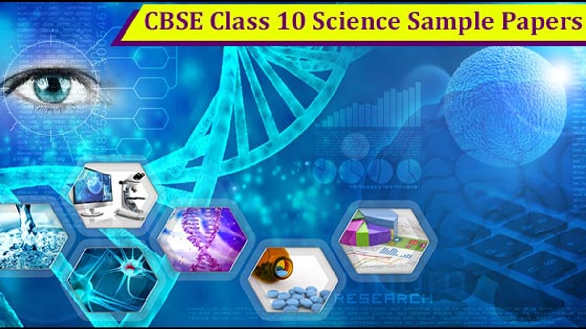 CBSE Class 10 Science Sample Papers 
