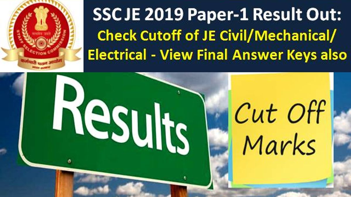 SSC JE 2019 Paper-1 Result Out: Check Cutoff & View Final Answer Keys also