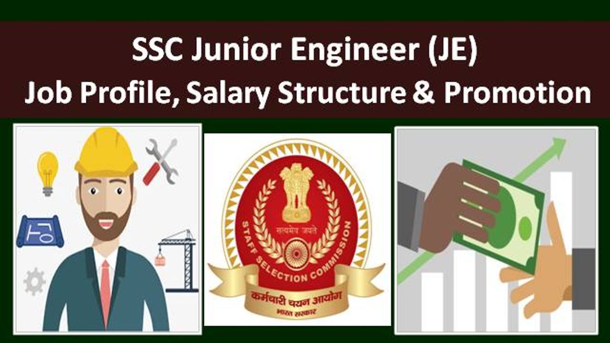 SSC JE 2020: Salary after 7th Pay Commission, Job Profile, Vacancies & Growth Prospects