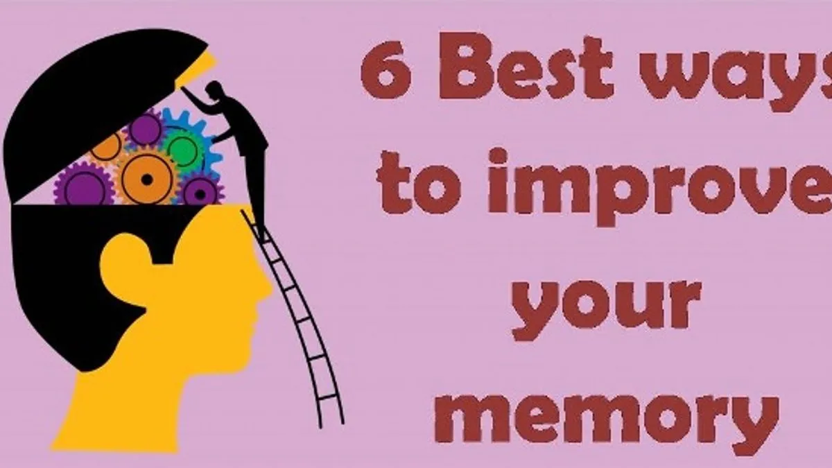 6 Best Ways To Improve Your Memory