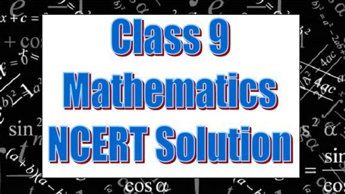 NCERT Solution for Class 9 Mathematics 