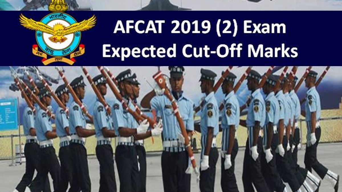 AFCAT 2019 (2) Exam: Expected Cut Off Marks